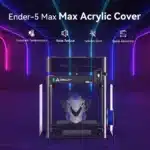 Creality Ender-5 Max 3D Printer with Ender-5 Max Enclosure included